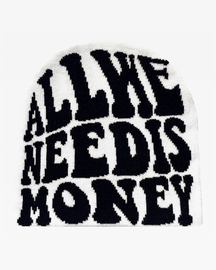 All We Need Is Money Beanie